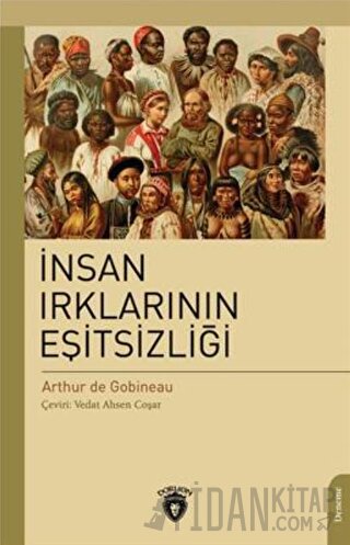 İnsan Irklarının Eşitsizliği Joseph Arthur De Gobineau