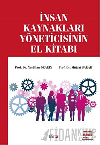 İnsan Kaynakları Yöneticisinin El Kitabı Müjdat Şakar