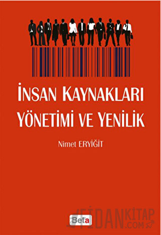 İnsan Kaynakları Yönetimi ve Yenililk Nimet Eryiğit