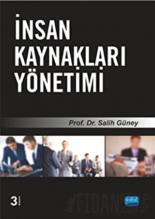 İnsan Kaynakları Yönetimi Salih Güney