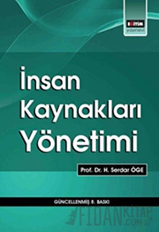 İnsan Kaynakları Yönetimi H. Serdar Öge