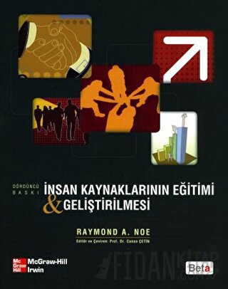 İnsan Kaynaklarının Eğitimi Geliştirilmesi Raymond A. Noe