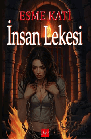 İnsan Lekesi Esme Kati