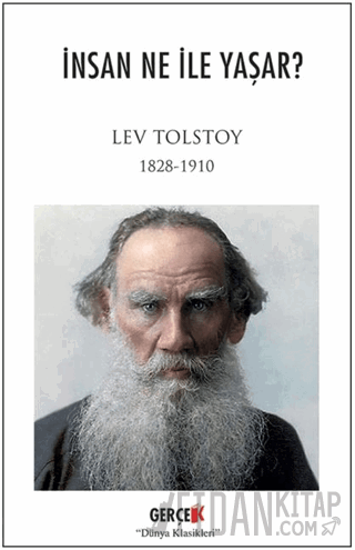 İnsan Ne İle Yaşar ? Lev Tolstoy