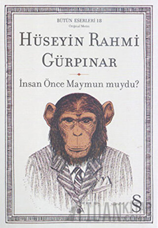 İnsan Önce Maymun Muydu? Hüseyin Rahmi Gürpınar