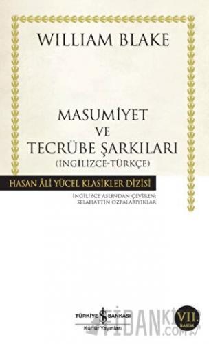 İnsan Ruhunun İki Zıt Durumunu Gösteren Masumiyet ve Tecrübe Şarkıları