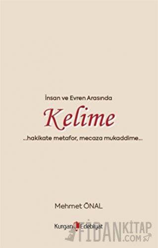 İnsan Ve Evren Arasında Kelime Mehmet Önal