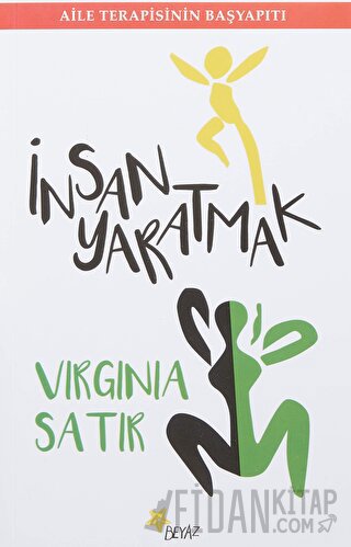 İnsan Yaratmak Virginia Satir