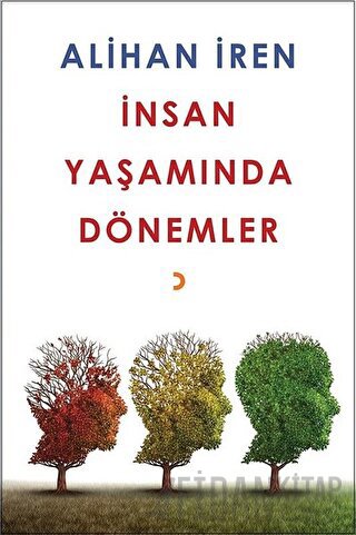 İnsan Yaşamında Dönemler Alihan İren