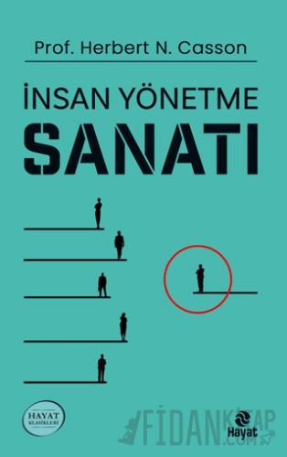 İnsan Yönetme Sanatı Herbert N. Casson