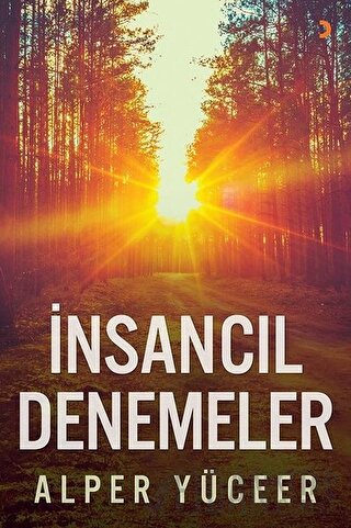 İnsancıl Denemeler Alper Yüceer