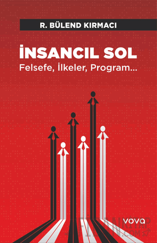 İnsancıl Sol R. Bülend Kırmacı