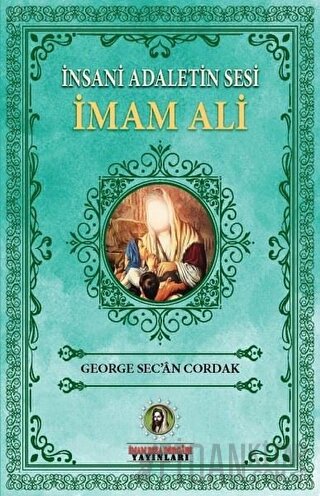 İnsani Adaletin Sesi İmam Ali George Sec'an Cordak