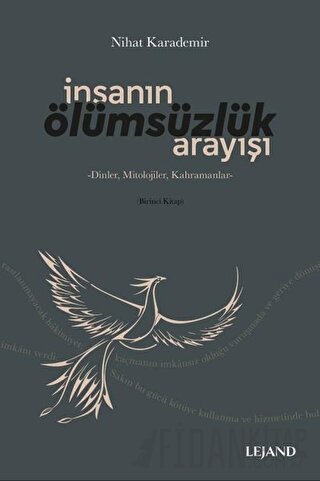 İnsanın Ölümsüzlük Arayışı Nihat Karademir