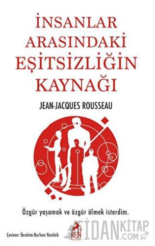 İnsanlar Arasındaki Eşitsizligin Kaynagı Jean Jacques Rousseau