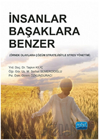 İnsanlar Başaklara Benzer M. Serhat Semercioğlu