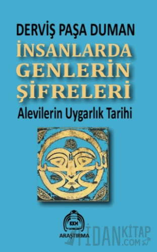 İnsanlarda Genlerin Şifreleri Derviş Paşa Duman