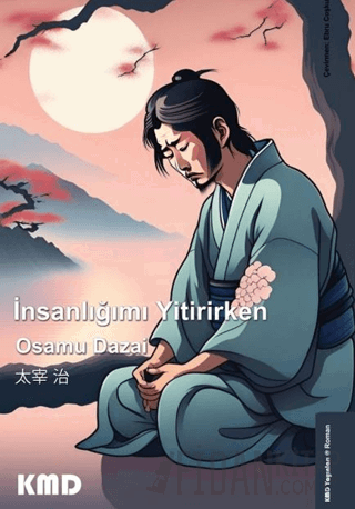 İnsanlığımı Yitirirken Osamu Dazai