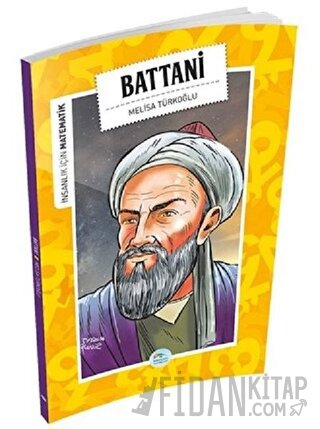 İnsanlık İçin Matematik - Battani Melisa Türkoğlu