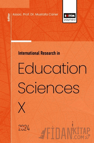 International Research in Education Sciences X Esma Abbasioğlu Ünalır