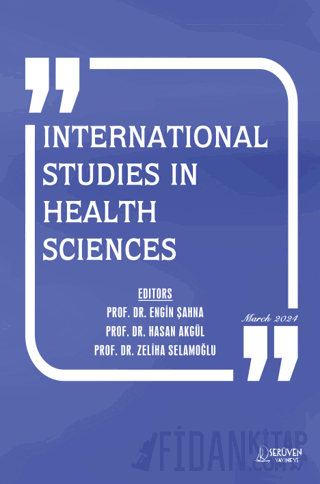 International Studies in Health Sciences - March 2024 Engin Şahna