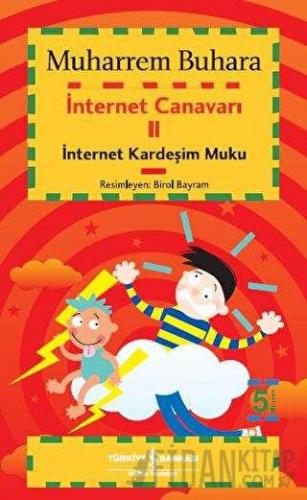 İnternet Canavarı 2 İnternet Kardeşim Muku Muharrem Buhara