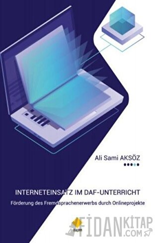 Interneteinsatz Im Daf-Unterricht Ali Sami Aksöz