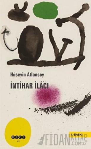 İntihar İlacı Hüseyin Atlansoy