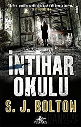 İntihar Okulu S. J. Bolton