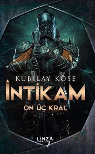 İntikam - On Üç Kral Kubilay Köse