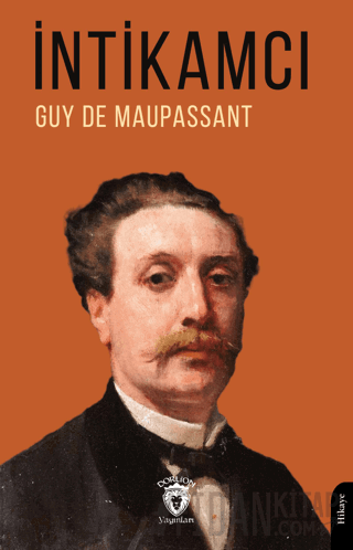 İntikamcı Guy de Maupassant