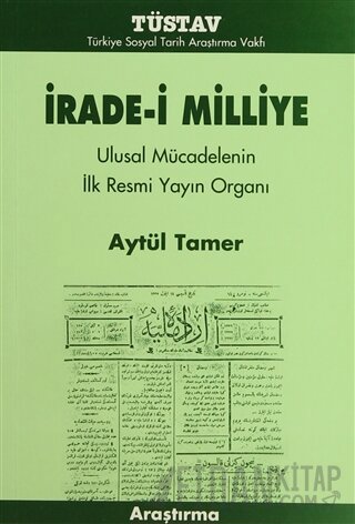 İrade-i Milliye Aytül Tamer