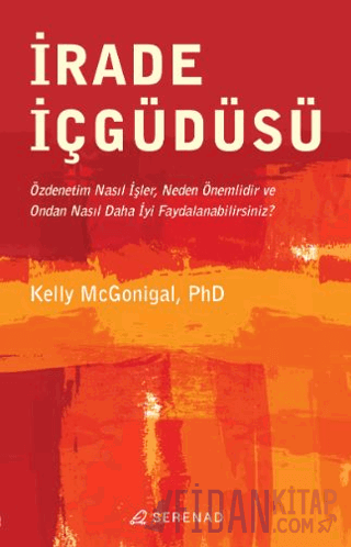 İrade İçgüdüsü Kelly Mcgonigal