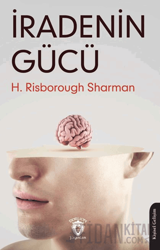 İradenin Gücü H. Risborough Sharman