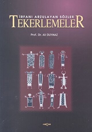 İrfanı Arzulayan Sözler Tekerlemeler Ali Duymaz