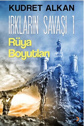 Irkların Savaşı - 1 Kudret Alkan