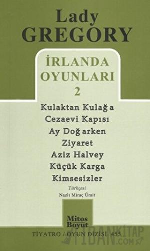 İrlanda Oyunları 2 Lady Gregory