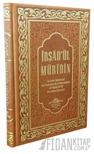 İrşad'ül Müridin - Deri Cilt (Ciltli) Mahmud Ustaosmanoğlu