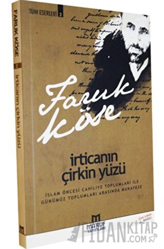 İrticanın Çirkin Yüzü Faruk Köse