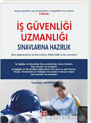 İş Güvenliği Uzmanlığı Teoman Akpınar