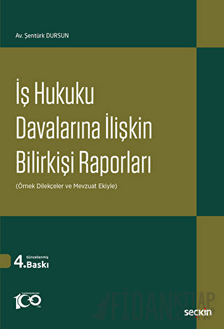 İş Hukuku Davalarına İlişkin Bilirkişi Raporları &#40;Örnek Dilekçeler