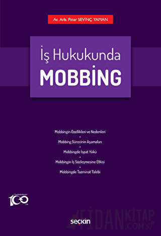 İş Hukukunda Mobbing Pınar Sevinç Yaman