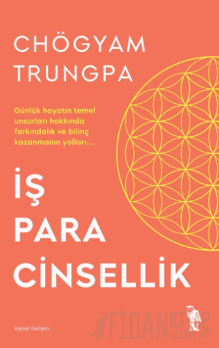 İş Para Cinsellik Chögyam Trungpa