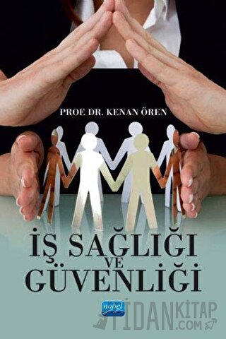 İş Sağlığı ve Güvenliği Kenan Ören