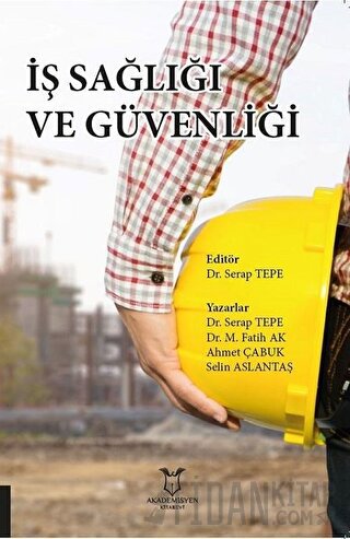 İş Sağliği ve Güvenli̇ği Serap Tepe