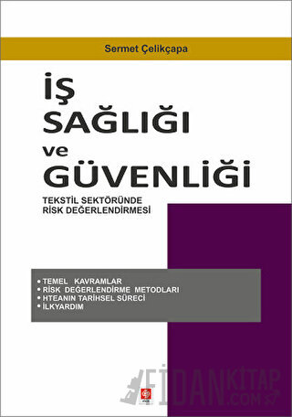 İş Sağlığı ve Güvenliği Sermet Çelikçapa