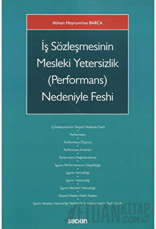 İş Sözleşmesinin Mesleki Yetersizlik &#40;Performans&#41; Nedeniyle Fe