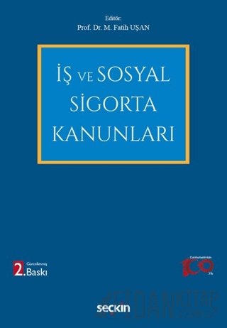 İş ve Sosyal Sigorta Kanunları Fatih M. Uşan