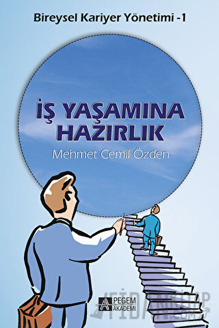 İş Yaşamına Hazırlık Mehmet Cemil Özden