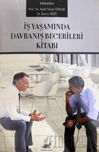 İş Yaşamında Davranış Becerileri Kitabı Kolektif